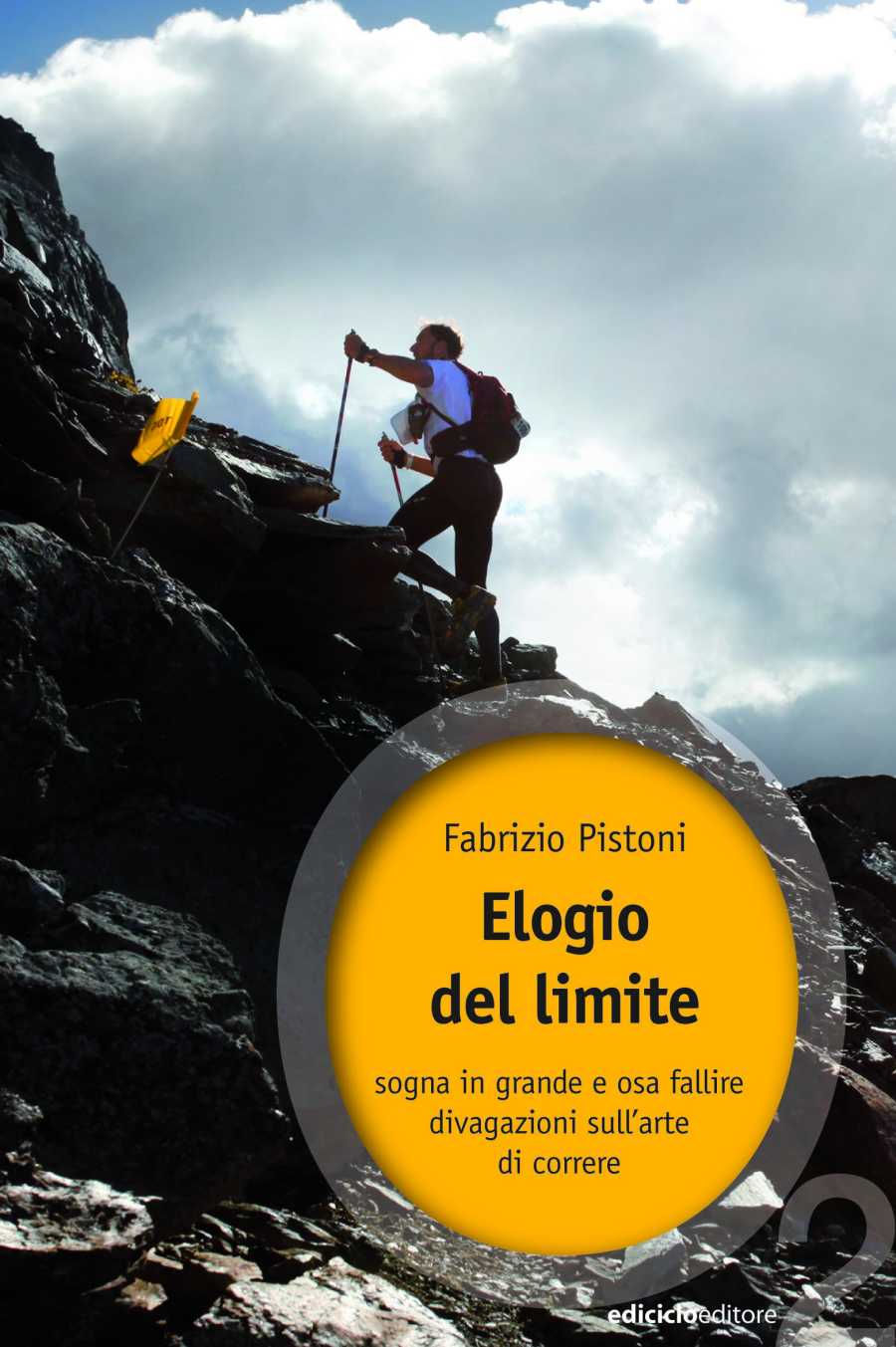 Copertina del libro: Elogio del limite di Fabrizio Pistoni 